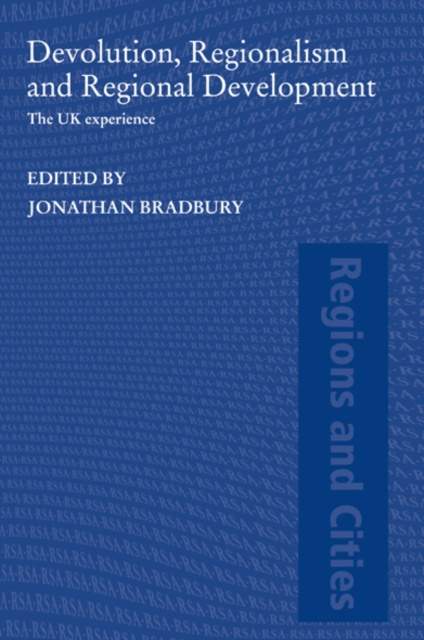 E-knjiga Devolution, Regionalism and Regional Development Jonathan Bradbury