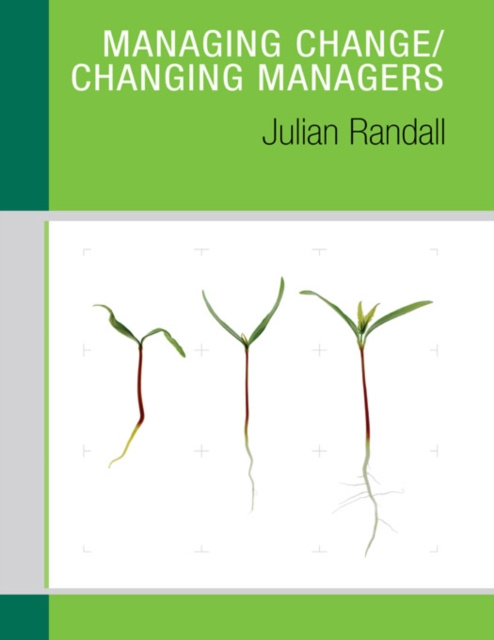 E-book Managing Change / Changing Managers Julian Randall