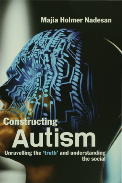 E-knjiga Constructing Autism Majia Holmer Nadesan
