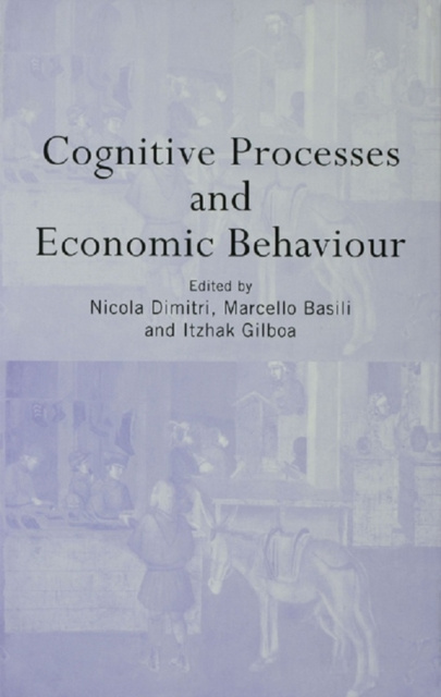 E-Book Cognitive Processes and Economic Behaviour Marcello Basili