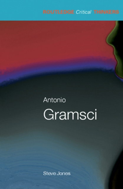 E-knjiga Antonio Gramsci Steven Jones