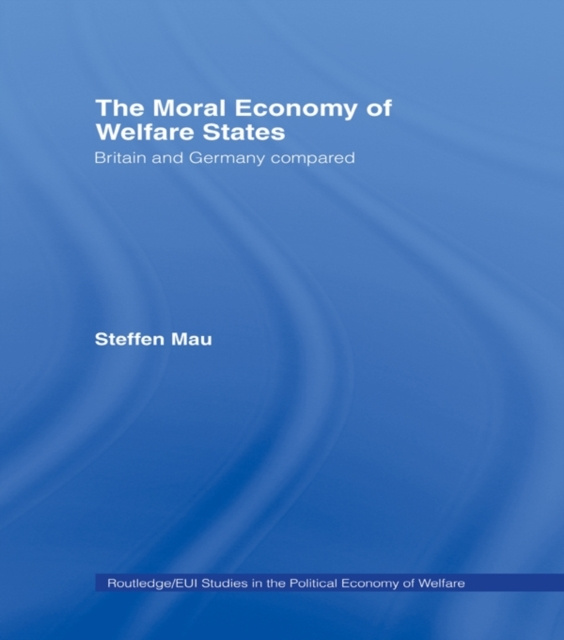 E-kniha Moral Economy of Welfare States Steffen Mau