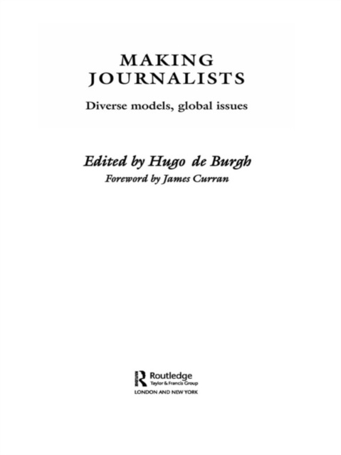 E-book Making Journalists Hugo de Burgh