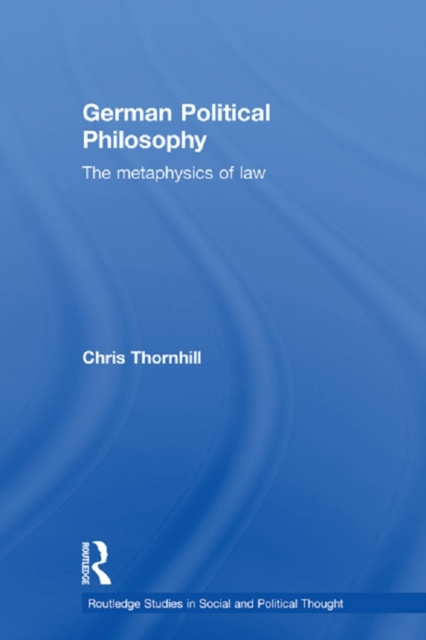 E-book German Political Philosophy Chris Thornhill