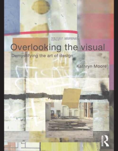 E-book Overlooking the Visual Kathryn Moore