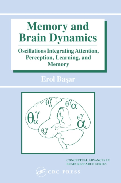 E-book Memory and Brain Dynamics Erol Basar