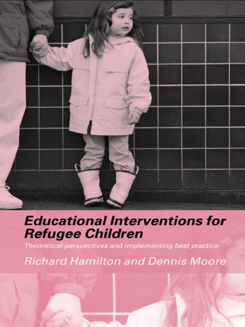 E-book Educational Interventions for Refugee Children Richard Hamilton