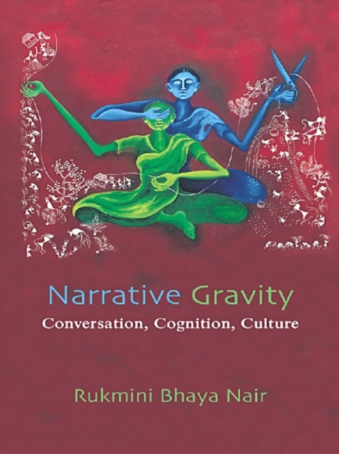 E-knjiga Narrative Gravity Rukmini Bhaya Nair