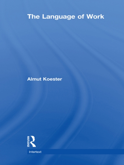 E-kniha Language of Work Almut Koester