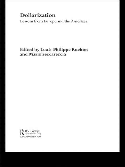 E-knjiga Dollarization Louis-Phillipe Rochon