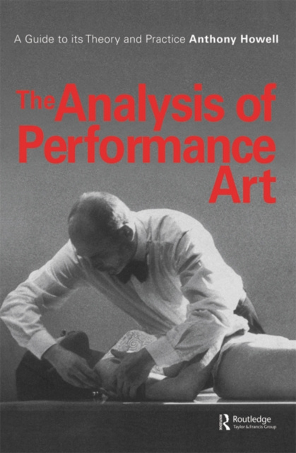 E-kniha Analysis of Performance Art Anthony Howell