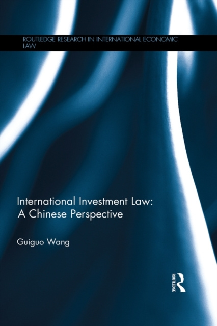 E-kniha International Investment Law Guiguo Wang