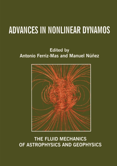 E-knjiga Advances in Nonlinear Dynamos Antonio Ferriz-Mas