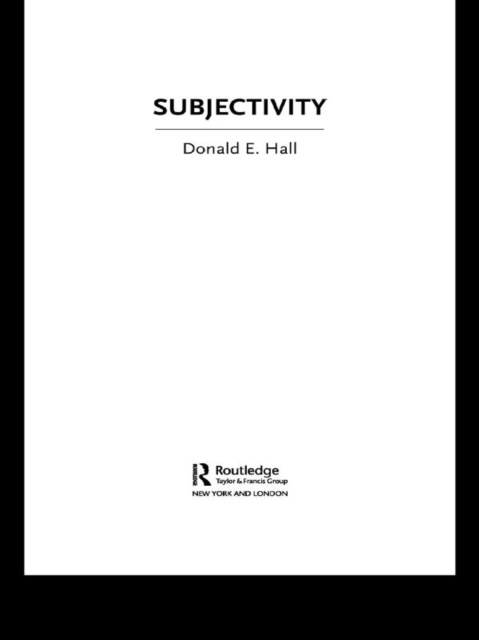E-book Subjectivity Donald E. Hall