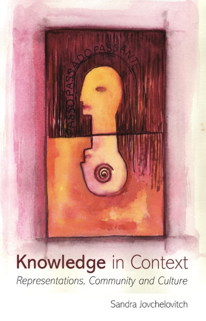 E-knjiga Knowledge in Context Sandra Jovchelovitch