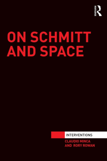 Libro elettronico On Schmitt and Space Claudio Minca