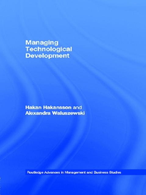 E-book Managing Technological Development Hakan Hakansson