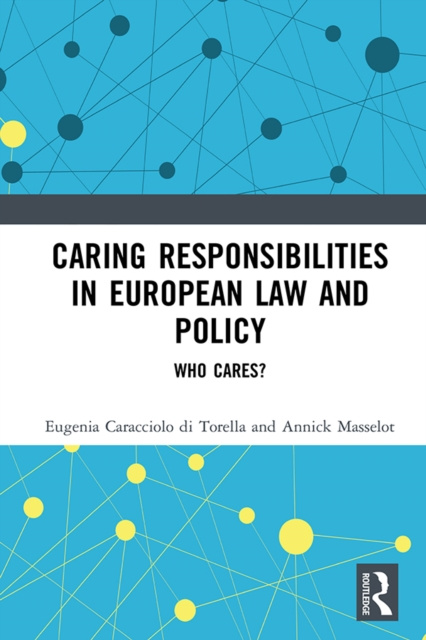 E-kniha Caring Responsibilities in European Law and Policy Eugenia Caracciolo di Torella