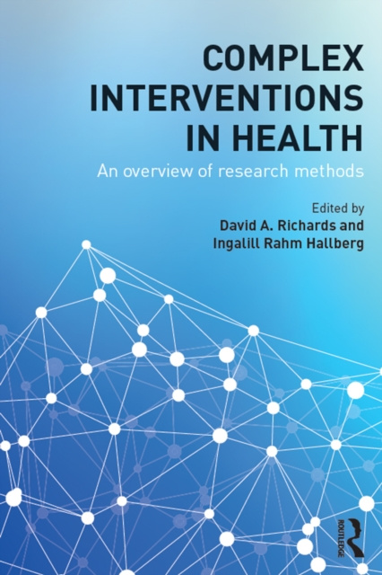 E-kniha Complex Interventions in Health David A. Richards