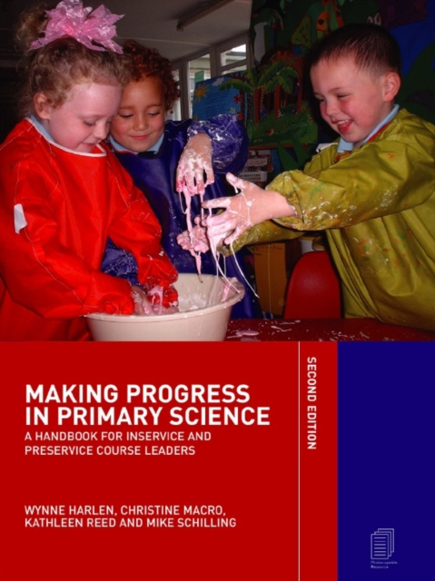 E-book Making Progress in Primary Science Dr Wynne Harlen