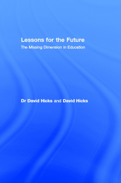 E-knjiga Lessons for the Future Dr David Hicks