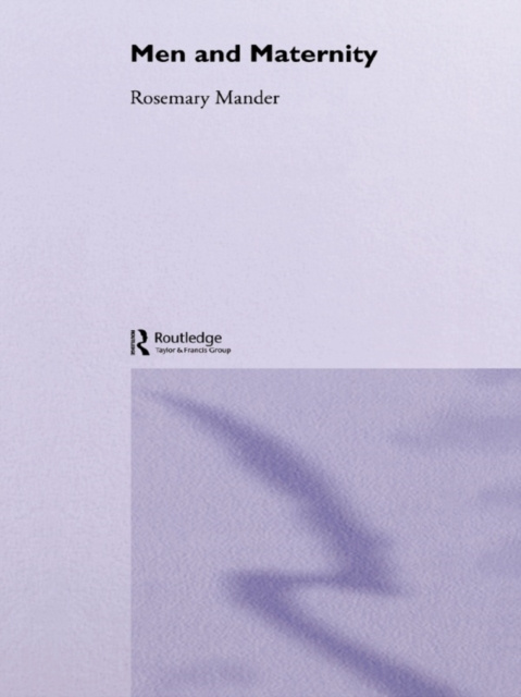 E-book Men and Maternity Rosemary Mander