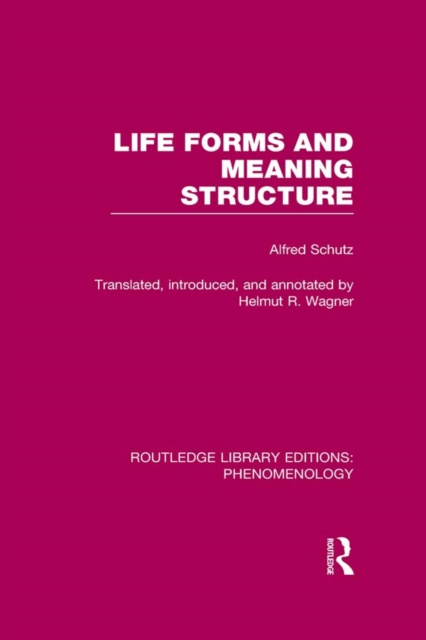 E-book Life Forms and Meaning Structure Alfred Schutz