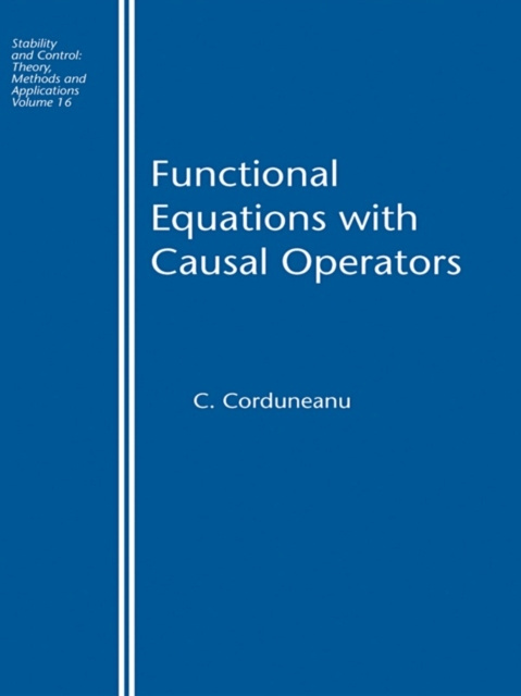 E-kniha Functional Equations with Causal Operators C. Corduneanu