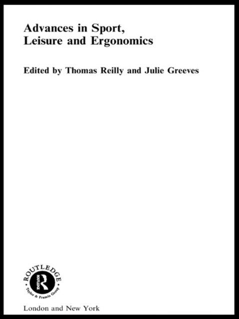 E-Book Advances in Sport, Leisure and Ergonomics Thomas Reilly