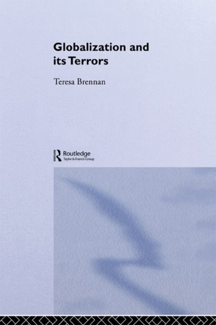 E-knjiga Globalization and its Terrors Teresa Brennan
