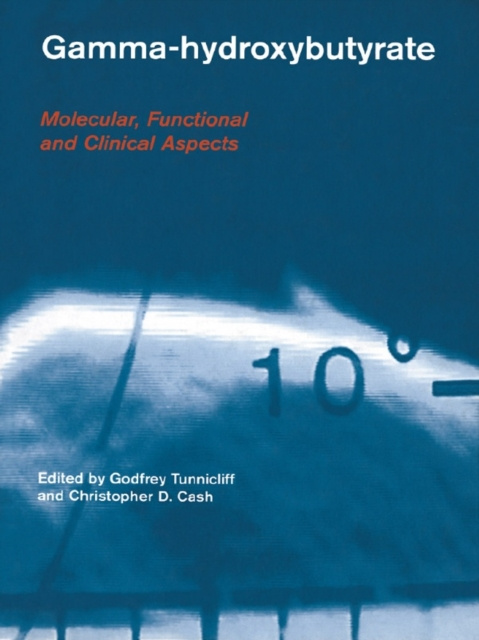 E-book Gamma-Hydroxybutyrate Godfrey Tunnicliff