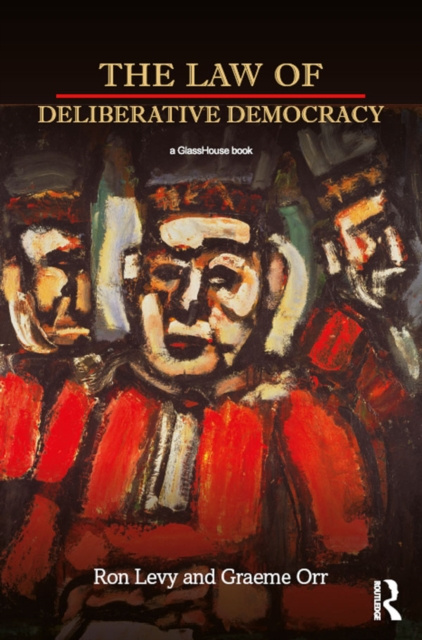 E-kniha Law of Deliberative Democracy Ron Levy