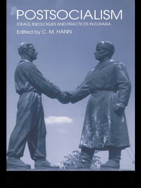 E-book Postsocialism C.M. Hann