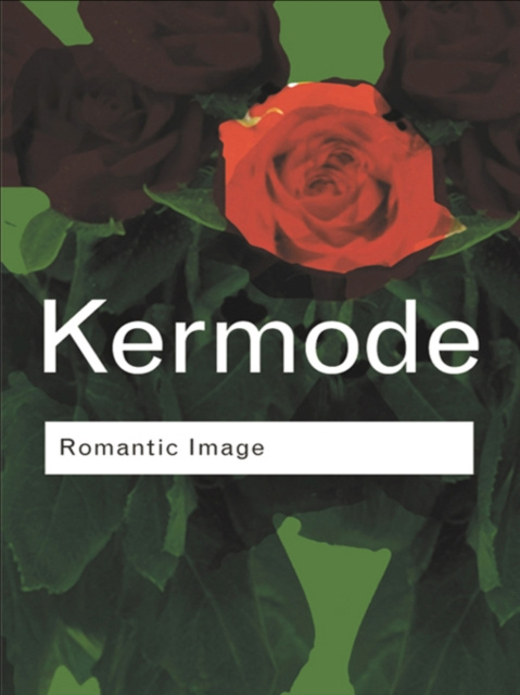 E-Book Romantic Image Frank Kermode