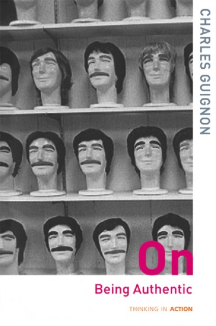 E-knjiga On Being Authentic Charles Guignon