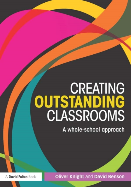 E-knjiga Creating Outstanding Classrooms Oliver Knight