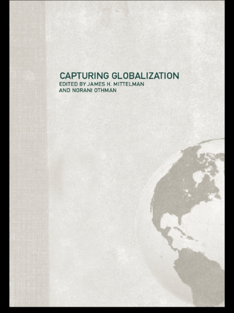 E-knjiga Capturing Globalization James H Mittelman