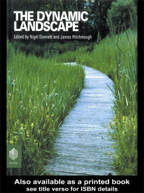 E-kniha Dynamic Landscape Nigel Dunnett