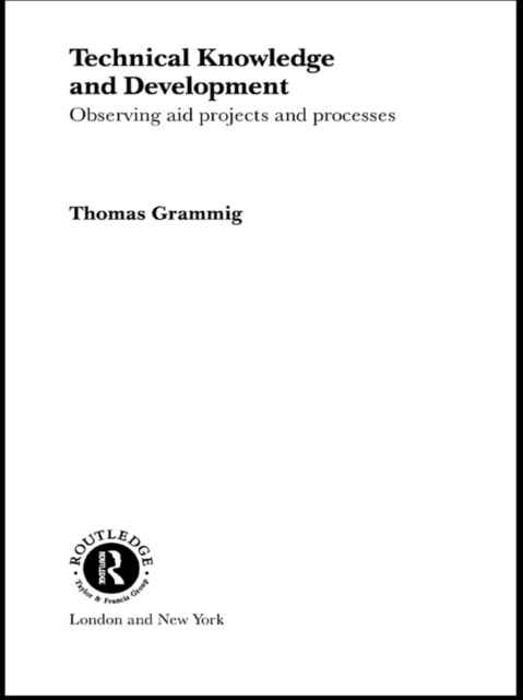 E-knjiga Technical Knowledge and Development Thomas Grammig