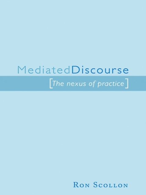 E-book Mediated Discourse Ron Scollon