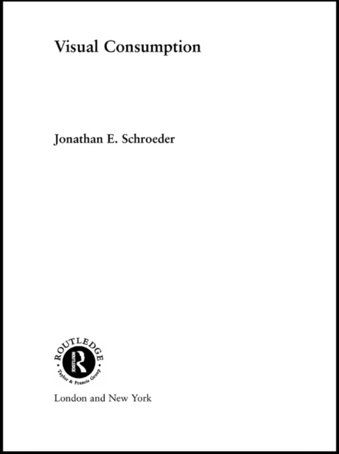 E-knjiga Visual Consumption Jonathan Schroeder
