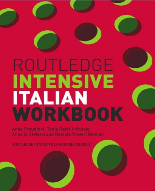 E-kniha Routledge Intensive Italian Workbook Anna Proudfoot