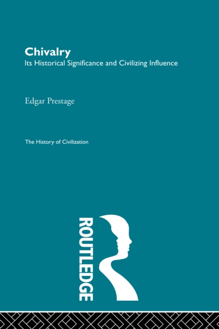 E-book Chivalry Edgar Prestage