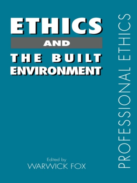 E-book Ethics and the Built Environment Warwick Fox