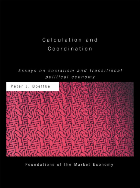 E-book Calculation and Coordination Peter J Boettke