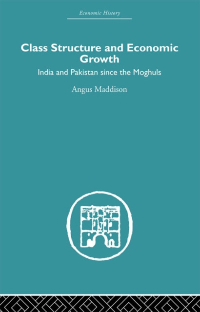 E-book Class Structure and Economic Growth Angus Maddison