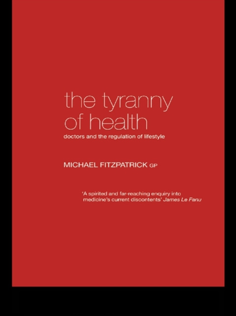 E-kniha Tyranny of Health Michael Fitzpatrick