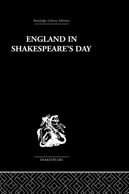 E-knjiga England in Shakespeare's Day G B Harrison