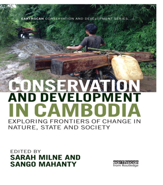 E-kniha Conservation and Development in Cambodia Sarah Milne