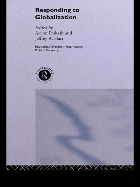 E-Book Responding to Globalisation Jeffrey A. Hart